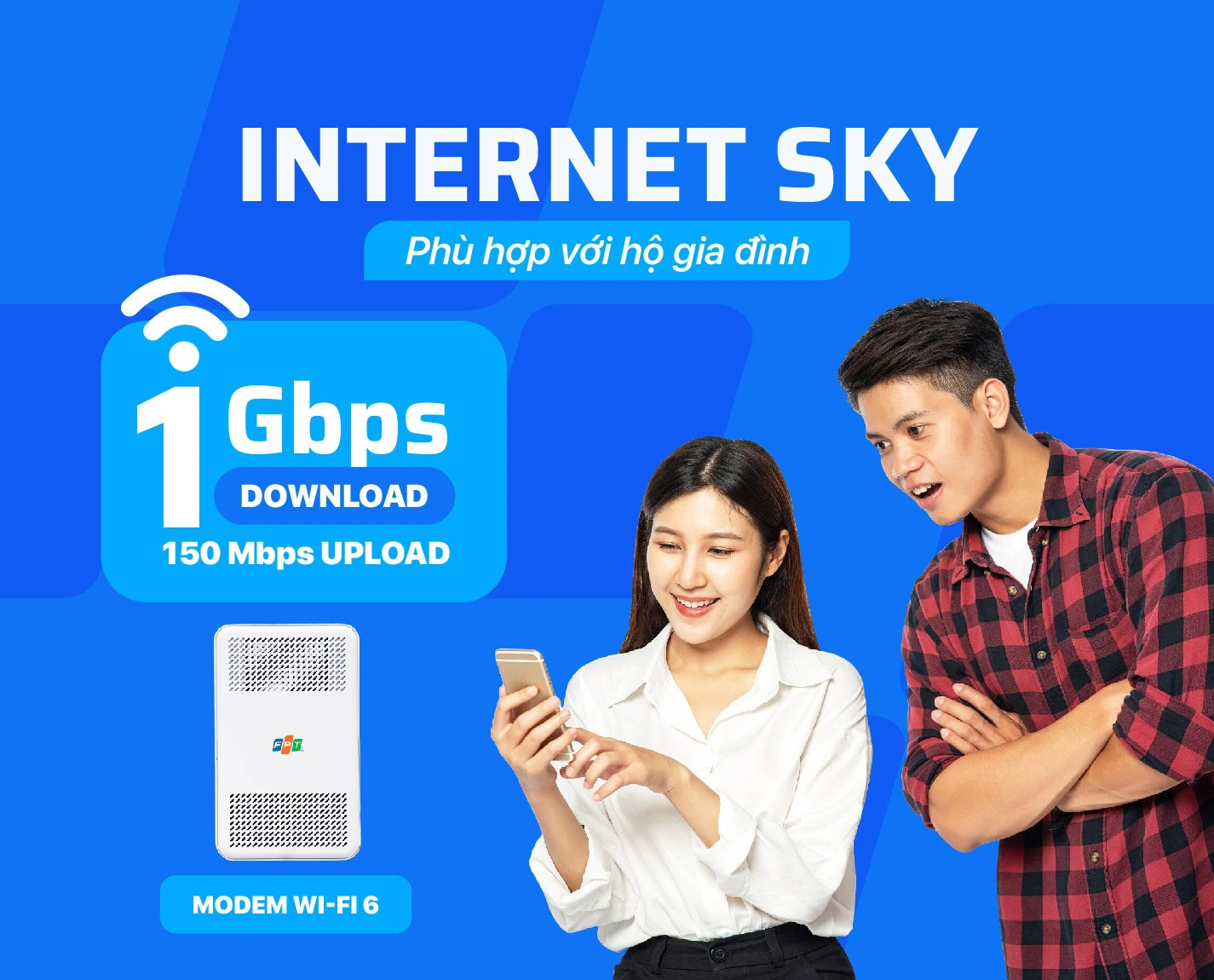 Gói Cước SKY FPT 1Gbps/300Mbps | Wifi 6 | Lắp Đặt Nhanh