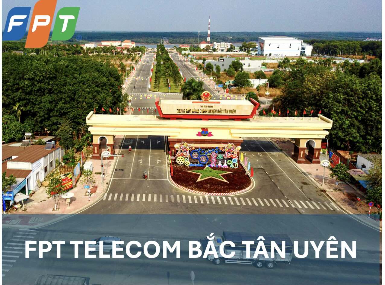 FPT Internet Bắc Tân Uyên- Bình Dương  Ưu Đãi Tháng 6-2025