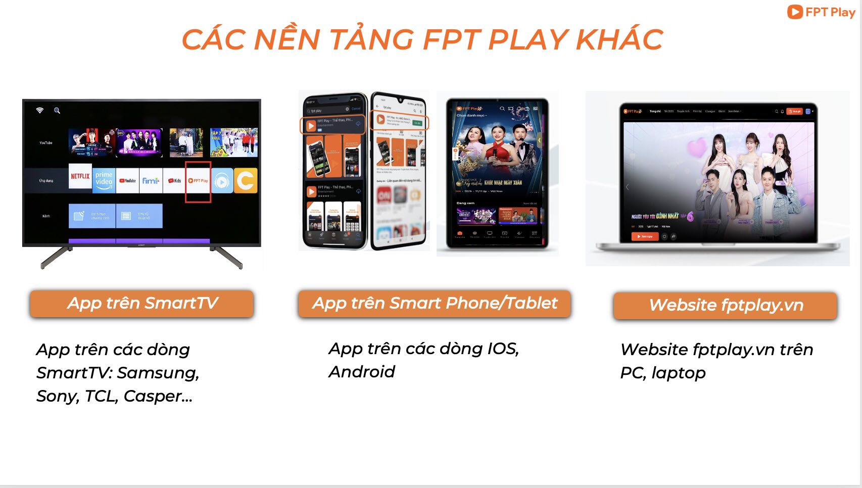 fpt play hỗ trợ đa nền tảng