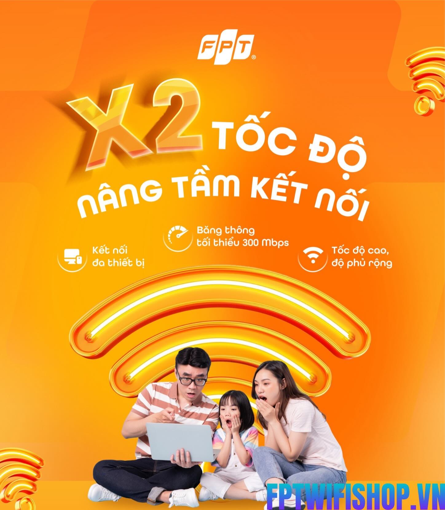 FPT nâng cấp gói Giga– Gấp đôi tốc độ, giá không đổi!