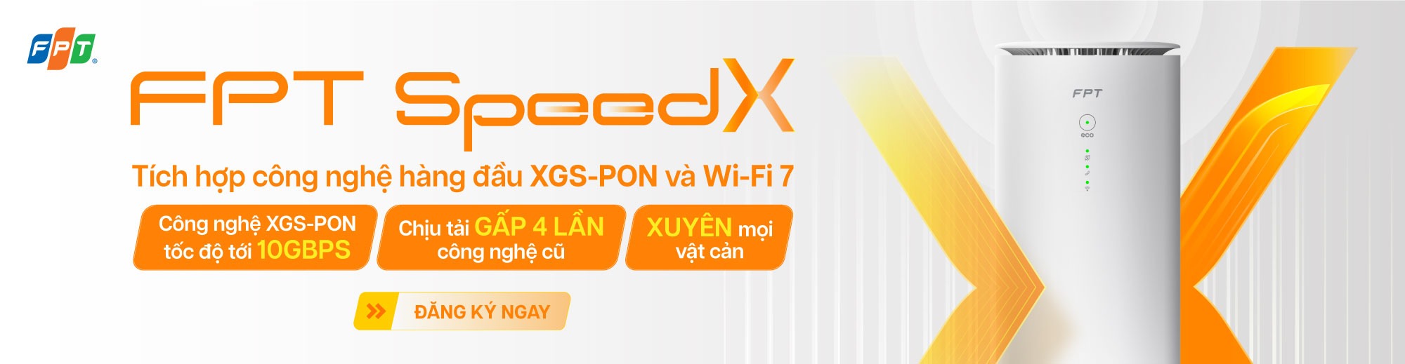 Modem WiFi 7 FPT Speed X công nghệ XGS PON tốc độ cao tới 10Gbps trên nền tảng FPT Internet