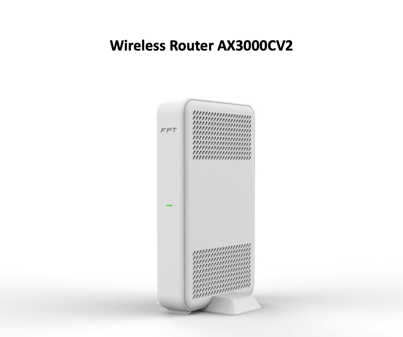 Hướng dẫn sử dụng Wireless Router AX3000CV2